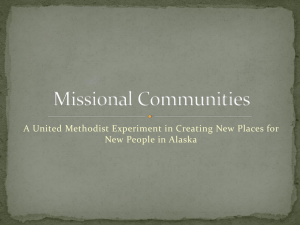 Missional Communities Powerpoint - The Alaska United Methodist