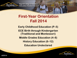 First-year Student Orientation - Bagwell College of Education at