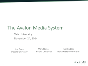 Yale Avalon Conference - Yale University Library IT