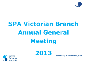 SPA AGM 2013 - Speech Pathology Australia