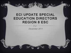 ECI Update Special Education Directors Region 8 ESC December