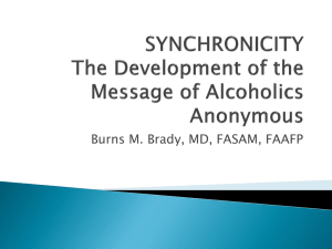 The Development of the Message of Alcoholics Anonymous