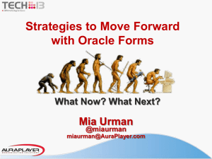 Strategies to Move Forward with Oracle Forms: What