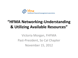 HFMA Networking-Understanding & Utilizing Available Resources
