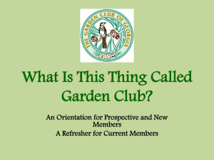 What Is This Thing Called Garden Club?