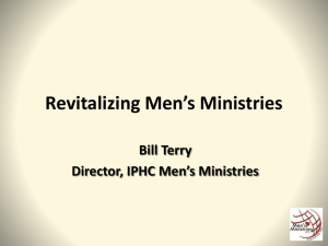 Revitalizing Your Men`s Ministries - IPHC