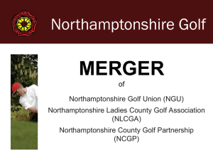 Merger Presentation Pack - Northamptonshire Golf Union