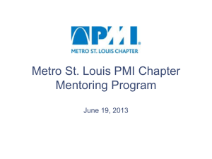 Mentoring Program Overview - Metropolitan St. Louis PMI Chapter