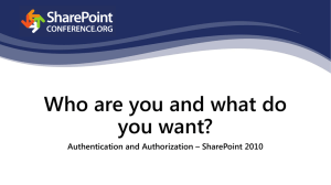 Who are you and what do you want-SharePoint Authentication and