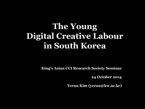 The Young Digital Creative Labour in South Korea