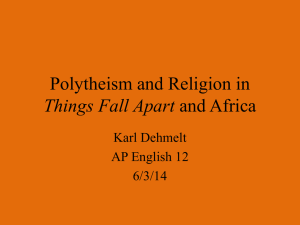 Polytheism and Religion in Things Fall Apart and