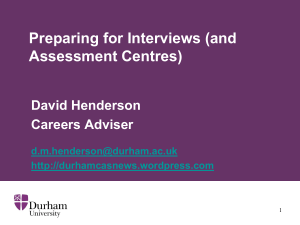 Preparing for Interviews (& Assessment Centres)
