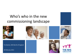 Who`s Who in the new Commissioning Landscape