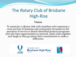 PowerPoint - the ROTARY Club of Brisbane High