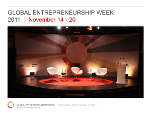Global Entrepreneurship Week 2011 Overview Presentation