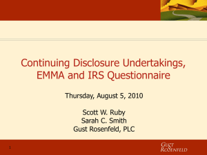 Continuing Disclosure Undertakings, EMMA and IRS
