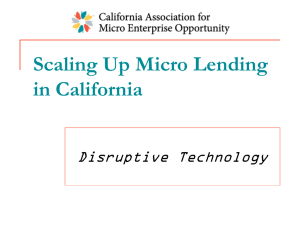 Scaling Up Micro Lending in California Disruptive Technology