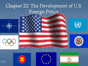 Chapter 22: Foreign Policy and Defense