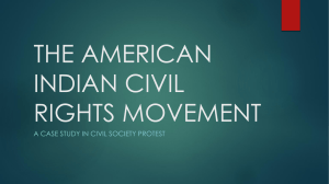 3) The American Indian Civil Rights Movement