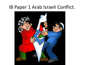 IB Paper 1 Arab Israeli Conflict.