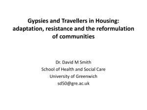 Gypsies and Travellers in Housing: adaptation, resistance and the