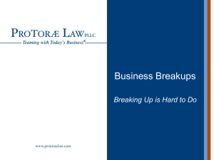 Business Breakups: Breaking Up is Hard to Do
