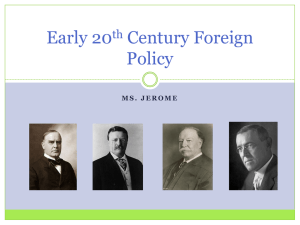 Early 20th Century Foreign Policy