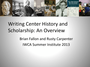 An Overview of Writing Center History and Scholarship