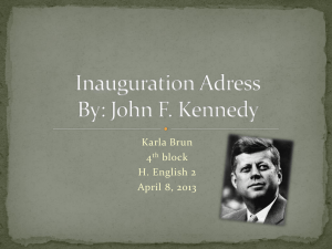 Inauguration Speech By: John F. Kennedy