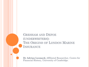 Gresham and Defoe (underwriters): The Origins of London Marine