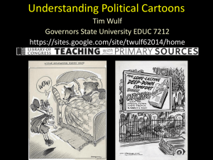 Understanding Political Cartoons - Illinois Council for the Social