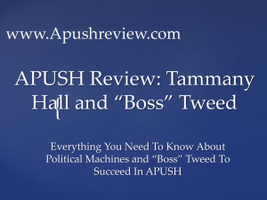 “Boss” Tweed - APUSH Review