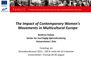 The Impact of Contemporary Women`s Movements in Multicultural