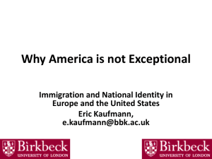 Why America is Not Exceptional: Immigration and
