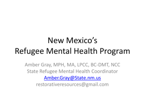 New Mexico*s Refugee Mental Health program