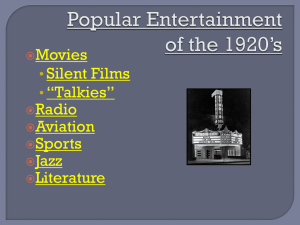 Popular Entertainment of the 1920*s