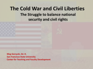 The Cold War and Civil Liberties - The Center for Teaching and