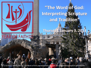 The Word of God: Interpreting Scripture and Tradition