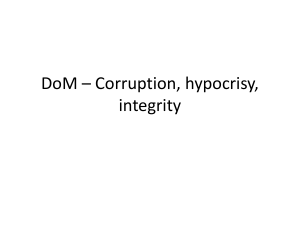 DoM – Corruption, hypocrisy, integrity
