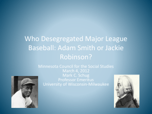 Who Desegregated Major League Baseball