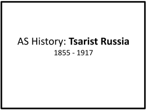 AS History: Tsarist Russia 1855 - 1917