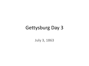 Gettysburg Day 3