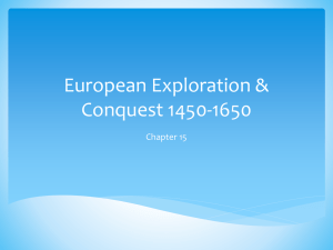 European Exploration & Conquest 1450-1650