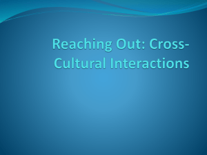 Reaching Out: Cross-Cultural Interactions