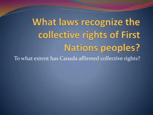 What laws recognize the collective rights of First Nations peoples?