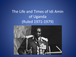 The Life and Times of Idi Amin of Uganda (Ruled