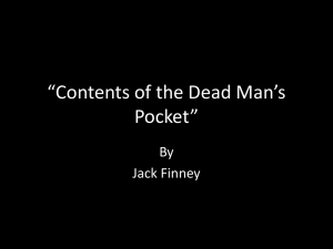 Contents of the Dead Man*s Pocket