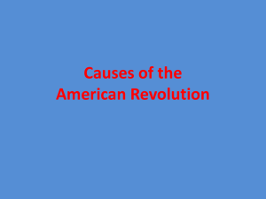 USI Ch.4 Causes of the American Revolution PPT