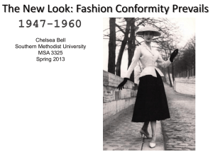 The New Look: Fashion Conformity Prevails
