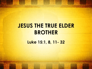 JESUS THE TRUE ELDER BROTHER